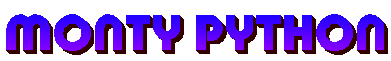 MONTY PYTHON